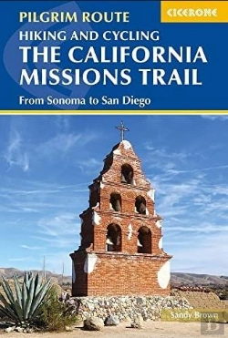 Bertrand.pt - Hiking And Cycling The California Missions Trail