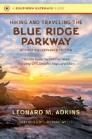Hiking And Traveling The Blue Ridge Parkway
