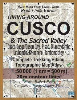 Bertrand.pt - Hiking Around Cusco & The Sacred Valley Peru Inca Empire Complete Trekking/Hiking/Walking Topographic Map Atlas Cuzco/Qosqo/Qusqu City, Pisac, Ollantaytambo, Urubamba, Chinchero, Tambomachay 1