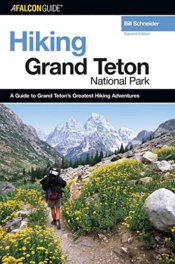 Hiking Grand Teton National Park, 2nd