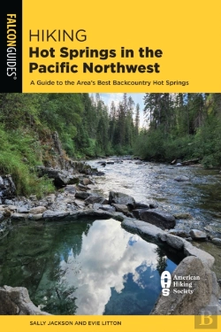 Bertrand.pt - Hiking Hot Springs In The Pacific Northwest