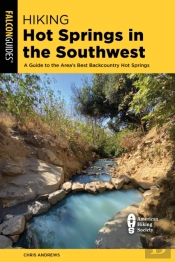 Hiking Hot Springs In The Southwest