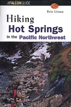 Bertrand.pt - Hiking Hot Springs Of The Pacific Northwest