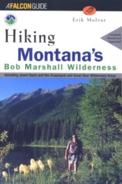 Hiking Montana'S Bob Marshall Wilderness