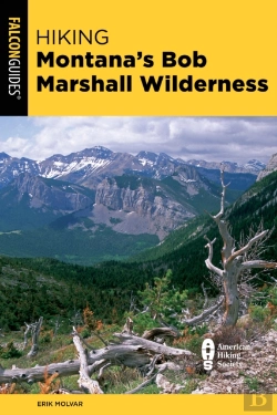 Bertrand.pt - Hiking Montana'S Bob Marshall Wilderness