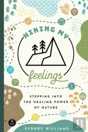 Hiking My Feelings