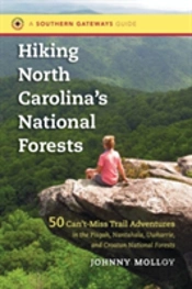 Hiking North Carolina'S National Forests