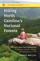 Hiking North Carolina'S National Forests