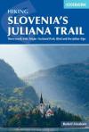 Hiking Slovenia'S Juliana Trail