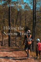 Hiking The Narrow Trail