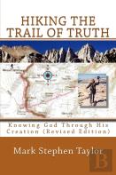 Hiking The Trail Of Truth