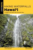Hiking Waterfalls Hawai'I