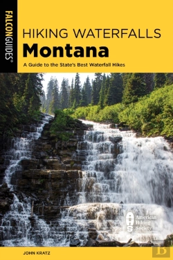 Bertrand.pt - Hiking Waterfalls Montana