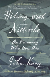 Hiking With Nietzsche