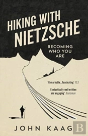 Hiking With Nietzsche