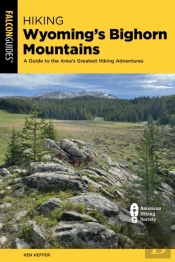 Hiking Wyoming'S Bighorn Mountains