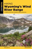 Hiking Wyoming'S Wind River Range