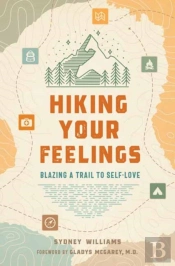 Hiking Your Feelings