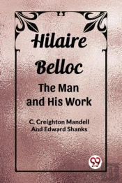 Hilaire Bellocthe Man And His Work (Edition2023)