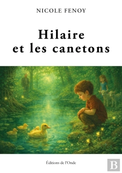 Bertrand.pt - Hilaire Et Les Canetons