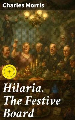 Bertrand.pt - Hilaria. The Festive Board