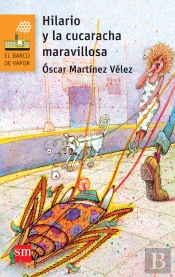 Hilario Y La Cucaracha Maravillosa
