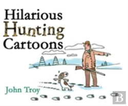 Bertrand.pt - Hilarious Hunting Cartoons