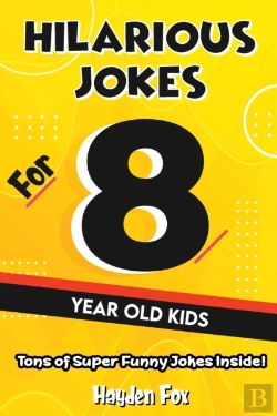 Bertrand.pt - Hilarious Jokes For 8 Year Old Kids