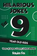 Hilarious Jokes For 9 Year Old Kids