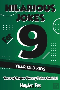 Bertrand.pt - Hilarious Jokes For 9 Year Old Kids