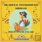 Hilarious Thanksgiving Riddles That'Ll Crack You Up