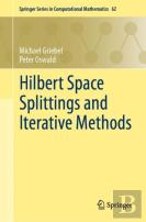 Hilbert Space Splittings And Iterative Methods