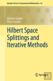 Hilbert Space Splittings And Iterative Methods