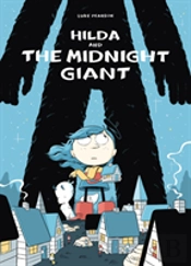 Hilda And The Midnight Giant