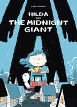Bertrand.pt - Hilda And The Midnight Giant