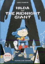 Hilda And The Midnight Giant