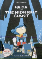 Hilda And The Midnight Giant