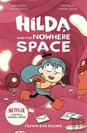 Hilda And The Nowhere Space