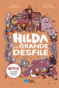 Hilda e o grande desfile