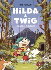 Hilda & Twig . Hilda I Twig Busquen Aixopluc