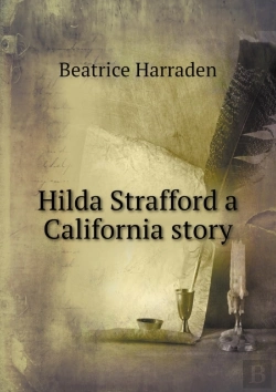 Bertrand.pt - Hilda Strafford A California Story