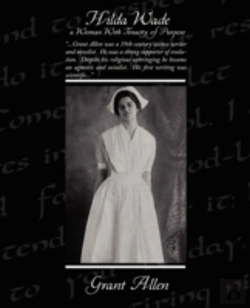 Bertrand.pt - Hilda Wade A Woman With Tenacity Of Purpose