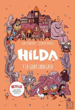 Bertrand.pt - Hilda Y La Gran Cabalgata (Hilda 2)