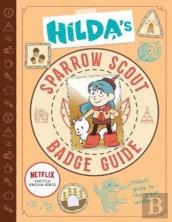 Hildaâ€™S Sparrow Scout Badge Guide
