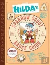 Hildaâ€™S Sparrow Scout Badge Guide