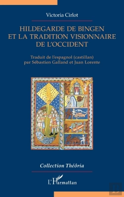 Bertrand.pt - Hildegarde De Bingen Et La Tradition Visionnaire De L'Occident