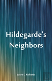 Hildegarde'S Neighbors