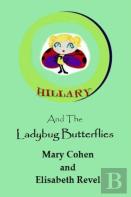Hillary And The Ladybug Butterflies