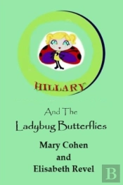 Hillary And The Ladybug Butterflies