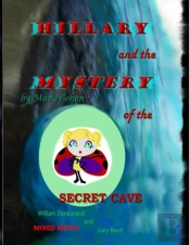 Hillary And The Mystery Of The Secret Cave